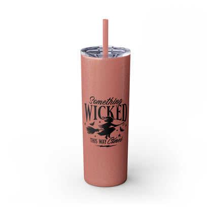 Something Wicked Skinny Tumbler with Straw, 20oz