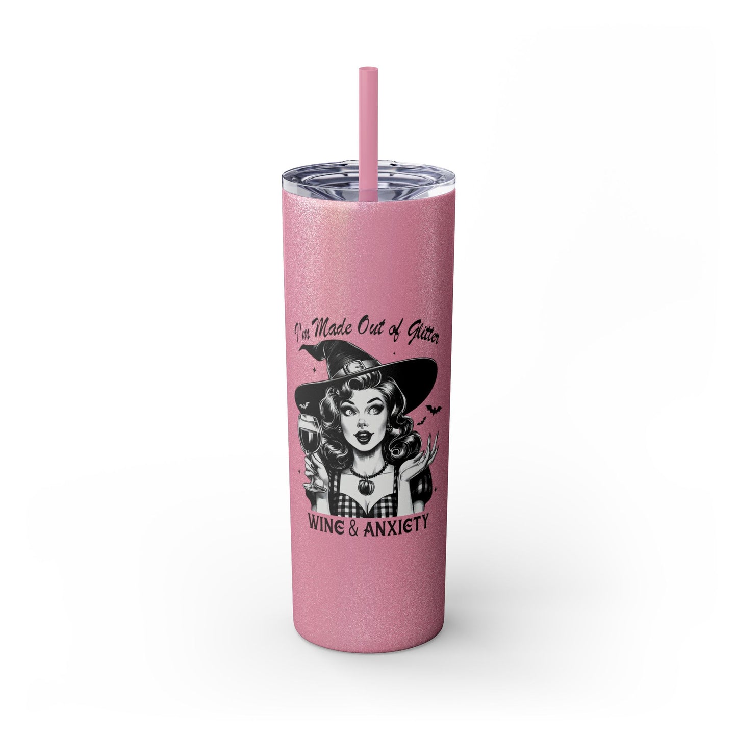 I'm Made Out Of Glitter Skinny Tumbler with Straw, 20oz