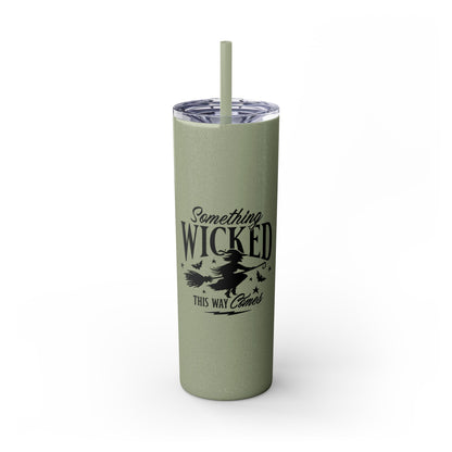 Something Wicked Skinny Tumbler with Straw, 20oz