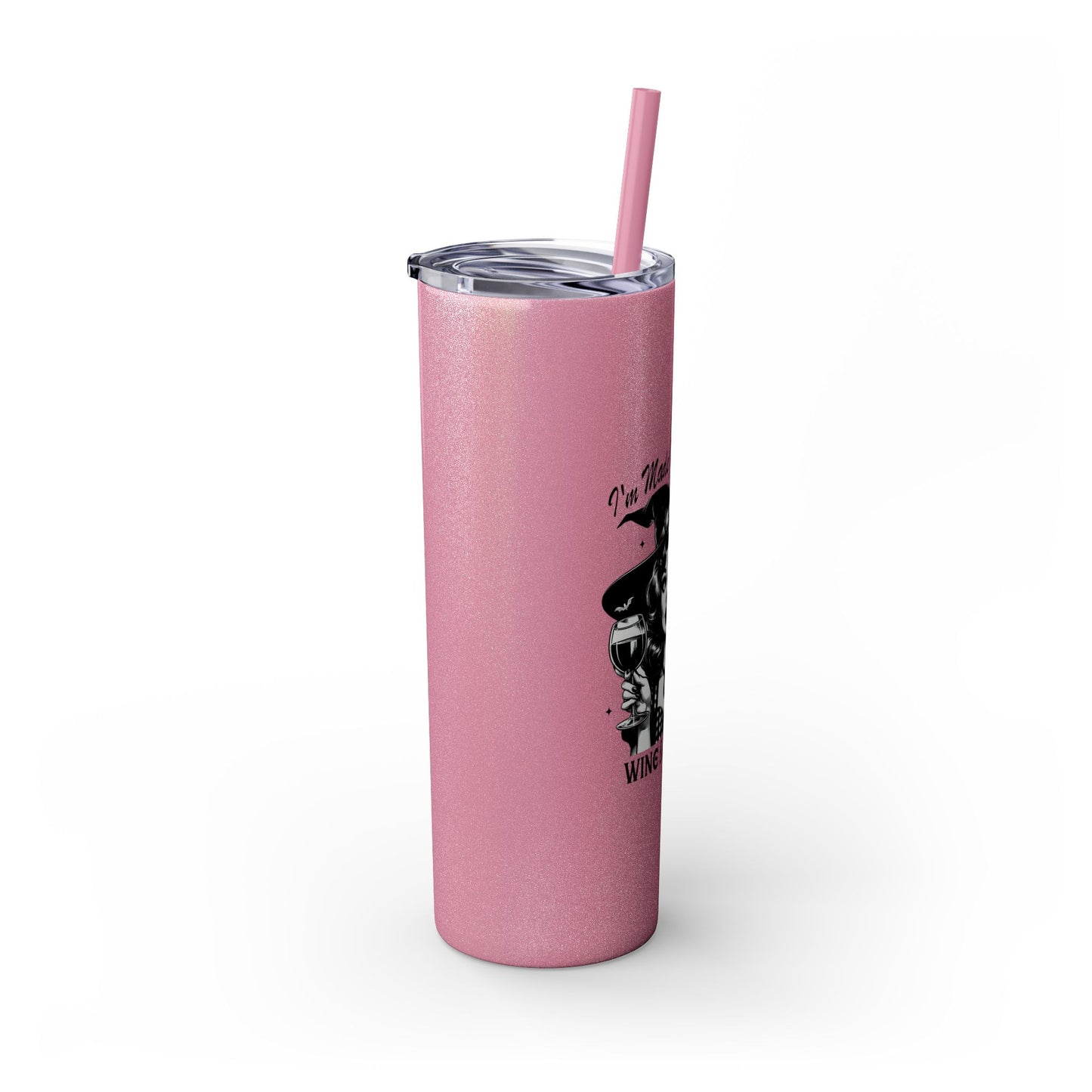 I'm Made Out Of Glitter Skinny Tumbler with Straw, 20oz